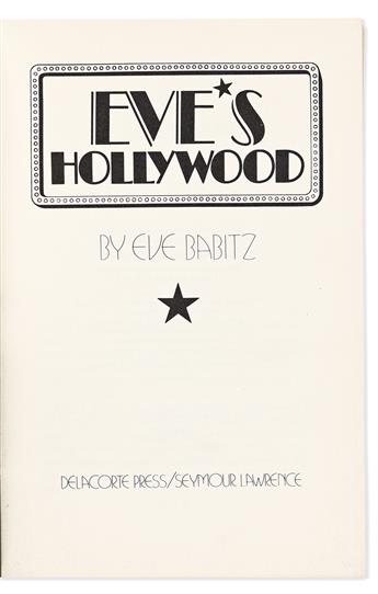 Babitz, Eve (1943-2021) Eve's Hollywood, First Edition.